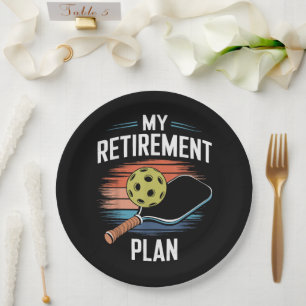 My Retirement Plan Pickleball Player Paper Plate