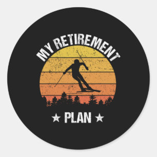 My Retirement Plan Skiing Funny Skier Vintage Classic Round Sticker