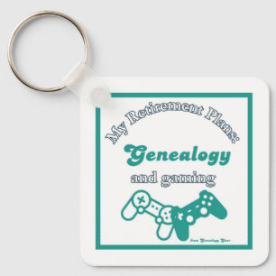 My Retirement Plans: Genealogy and Gaming Key Ring