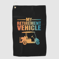 My Retirement Vehicle Golf Cart Golfer Golf Cart