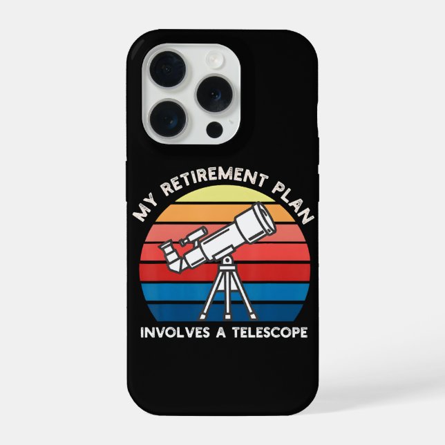 My Retiret Plan Involves A Telescope iPhone Case (Back)