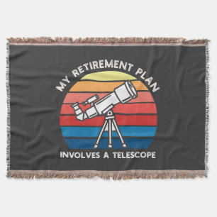 My Retiret Plan Involves A Telescope Throw Blanket