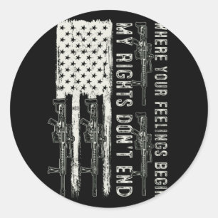 My Rights Don't End Where Your Feelings Begin USA Classic Round Sticker