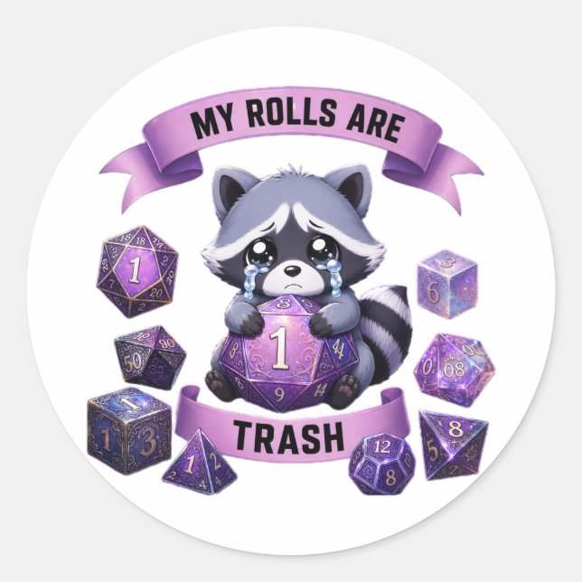 My Rolls Are Trash Funny D20 Racoon RPG Sticker (Front)