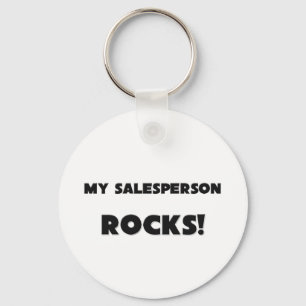 MY Salesperson ROCKS! Key Ring