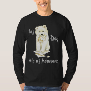 My Samoyed Ate my Homework T-Shirt