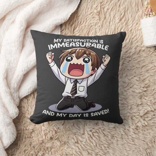 My satisfaction is immeasurable! cushion (Blanket)