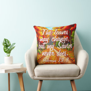 My Saviour Never Changes Cushion