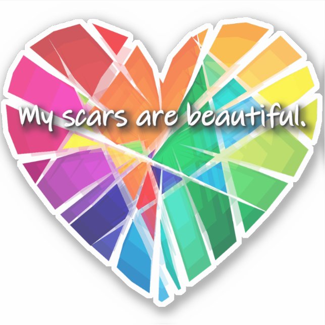 My Scars Are Beautiful Vinyl Sticker (Front)