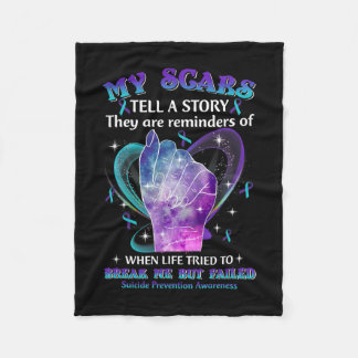 My Scars Suicide Prevention Awareness  Fleece Blanket