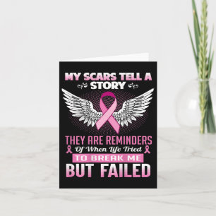My Scars Tell A Story - Breast Cancer Awareness Card