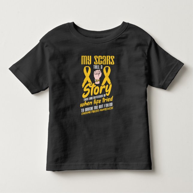 My scars tell a story Endometriosis Toddler T-Shirt (Front)