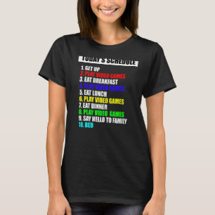 My Schedule Perfect Day Video Games Tee Funny Game