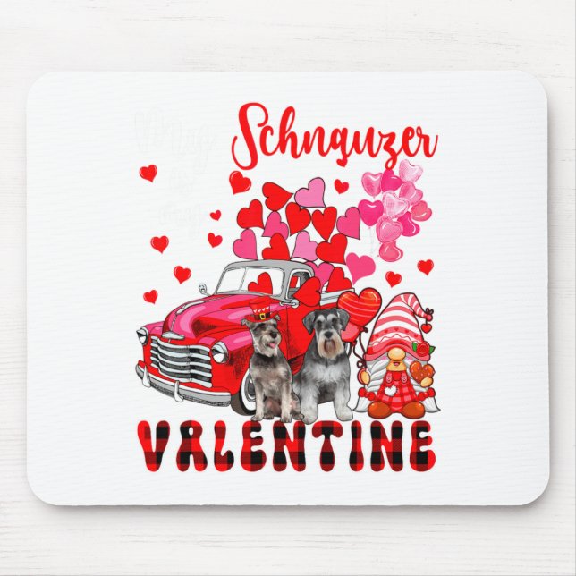 My Schnauzer Is My Valentine Two Dogs With Gnome P Mouse Pad (Front)