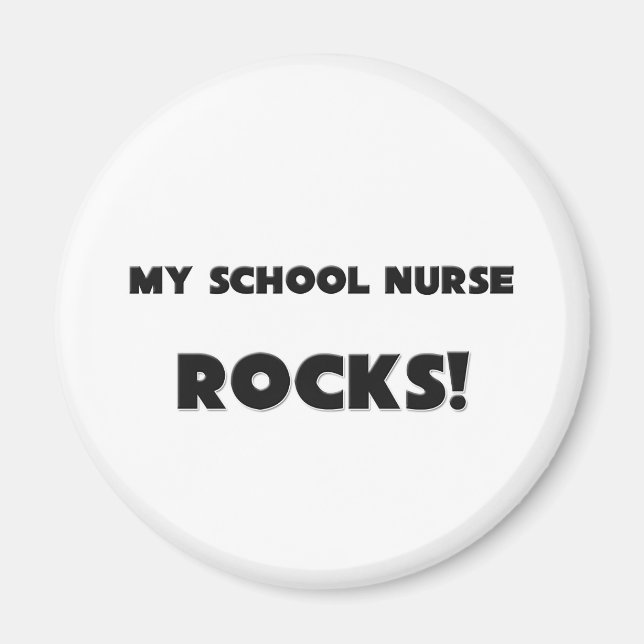 MY School Nurse ROCKS! Magnet (Front)