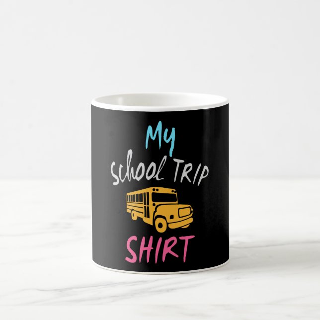 My School Trip Shirt Coffee Mug (Center)