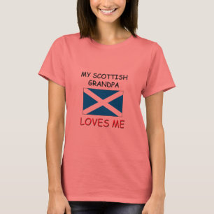 My Scottish Grandpa Loves Me T-Shirt