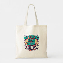 My Scrubs Have Seen Things Natural Nurse Tote