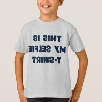 My Selfie T-Shirt