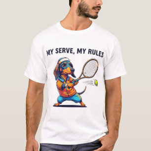 My serve, my rules T-Shirt