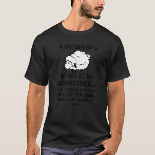 My sheep Winks At Me Sometimes Premium T-Shirt