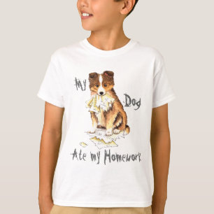 My Sheltie Ate my Homework T-Shirt