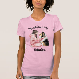 My Sheltie is My Valentine T-Shirt