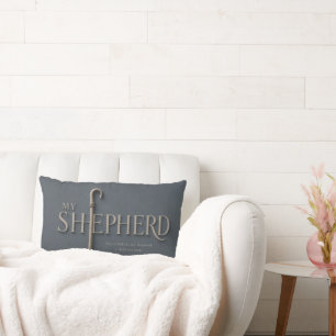 MY SHEPHERD Psalm 23:1 Christian Lumbar Cushion