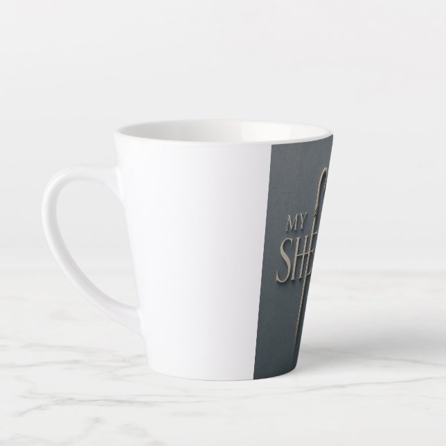 MY SHEPHERD | PSALM 23:1 | LATTE MUG (Left)
