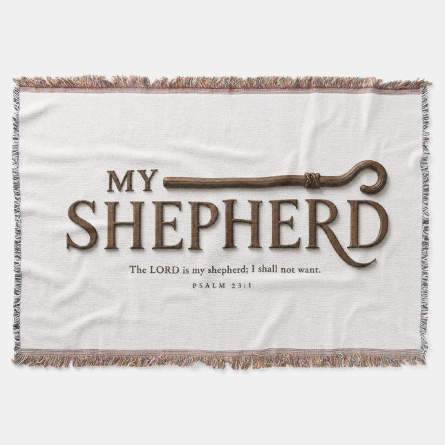 MY SHEPHERD | Pure White | Psalm 23:1  Throw Blanket (Front)