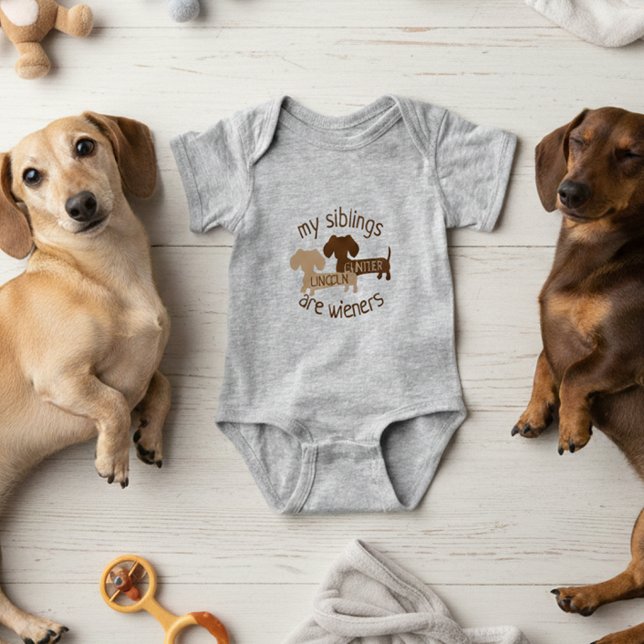 My Siblings are Wieners ADD  Dachshund NAMES Baby Bodysuit (Personalized my siblings are wieners dachshund baby outfit for newborn - baby shower gift)
