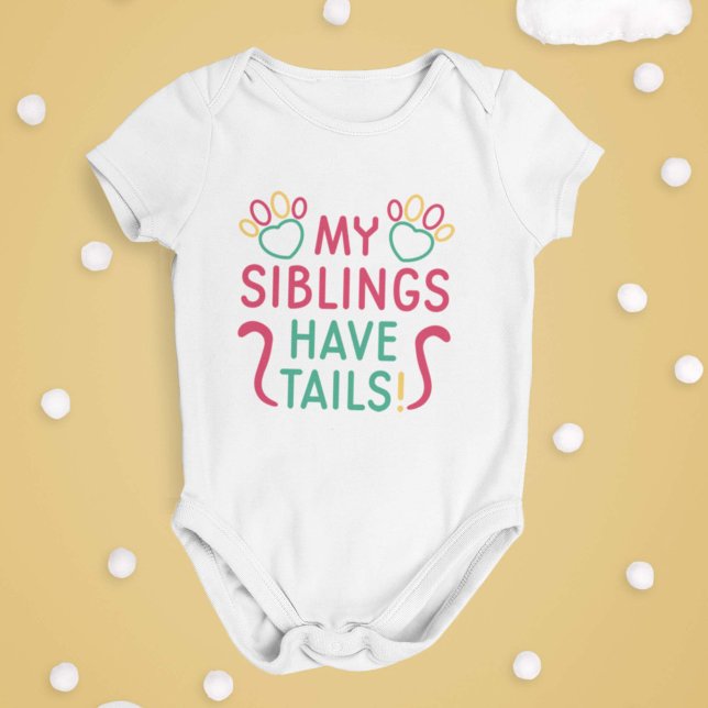 My Siblings Have Tails Baby Bodysuit (Creator Uploaded)
