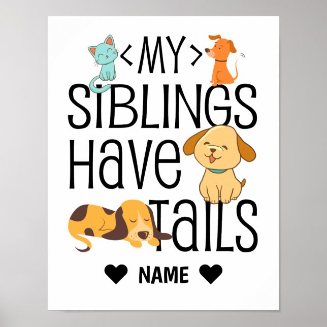 My Siblings Have Tails Poster (Front)