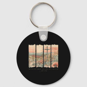 My Sin Was Great His Love Was Greater Jesus Christ Key Ring