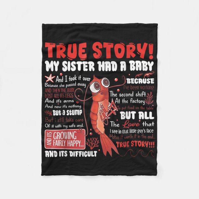 My Sister Had A Baby Tee  Fleece Blanket (Front)