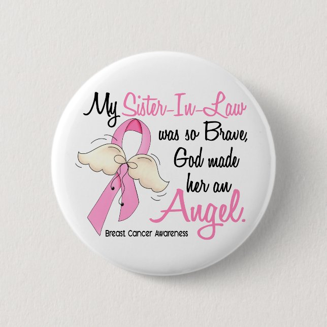 My Sister-In-Law Is An Angel 2 Breast Cancer 6 Cm Round Badge (Front)