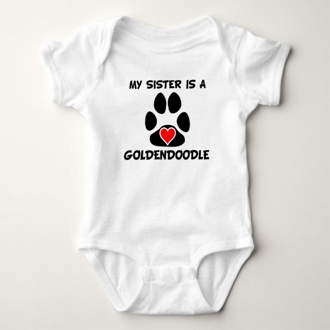 My Sister Is A Goldendoodle Baby Bodysuit (Front)