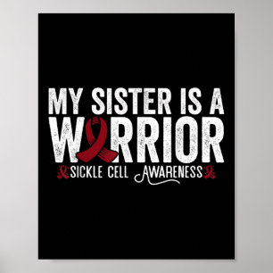 My Sister Is A Warrior Sca Sickle Cell Disease Awa Poster
