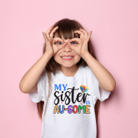 My Sister is AU-SOME, cute and colourful Autism 