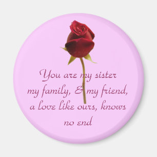 My sister, my friend magnet