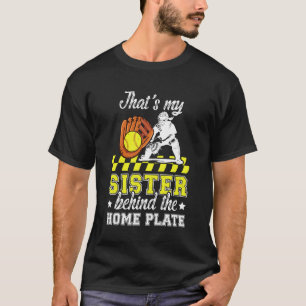 My Sister Softball Catcher Brother of A Softball C T-Shirt