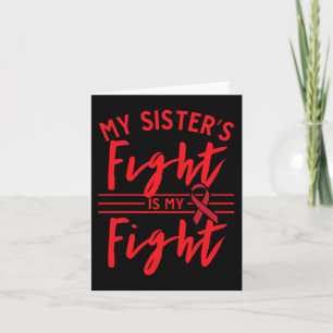 My Sister's Fight is My Fight Blood Cancer Awarene Card