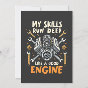 My Skills Run Deep Like a Good Engine Mechanic Thank You Card