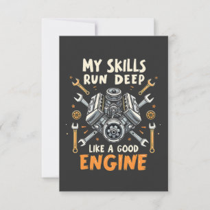 My Skills Run Deep Like a Good Engine Mechanic  Thank You Card
