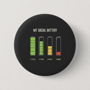 My Social Battery introvert Social Humour 6 Cm Round Badge