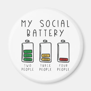 My Social Battery Magnet