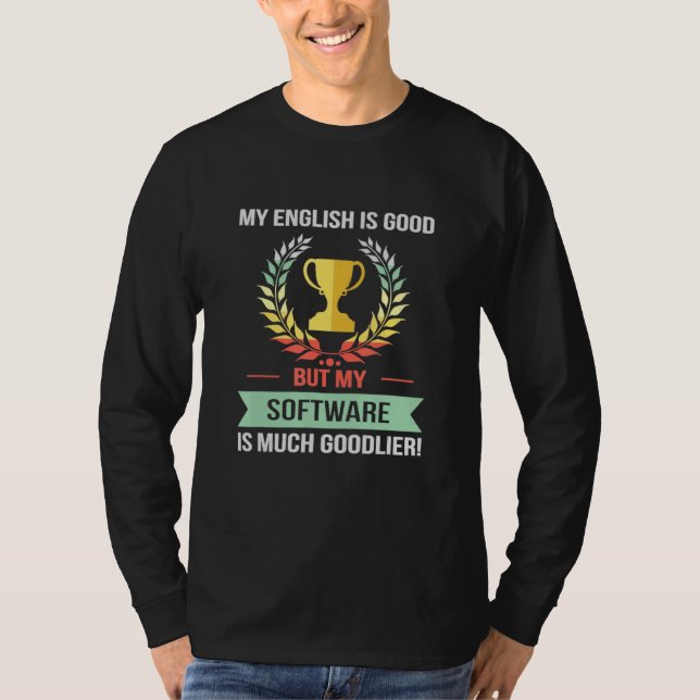My Softwarer Goodlier Software Developer Programme T-Shirt (Front)