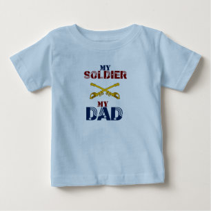 My Soldier My Dad Cav Baby T-Shirt