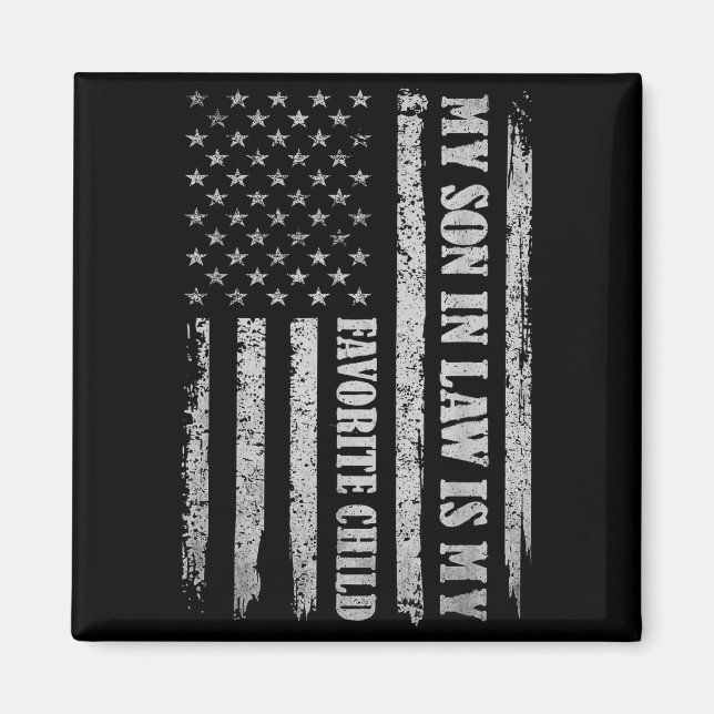 My Son In Law Is My Favorite Child Fathers Day Usa Magnet (Front)