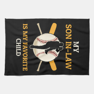 My Son In Law Is My Favourite Child Baseball Fan B Tea Towel